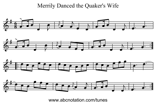 Merrily Danced the Quaker's Wife - staff notation