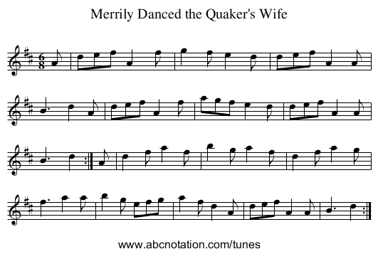 Merrily Danced the Quaker's Wife - staff notation