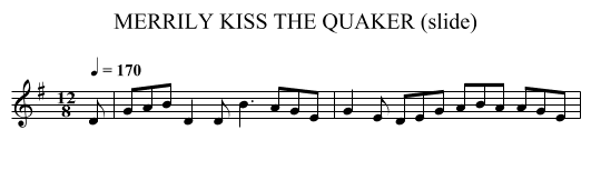 MERRILY KISS THE QUAKER (slide) - staff notation