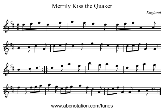 Merrily Kiss the Quaker - staff notation