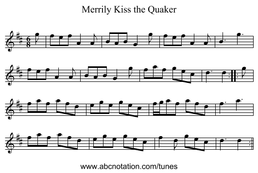 Merrily Kiss the Quaker - staff notation