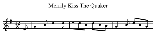 Merrily Kiss The Quaker - staff notation