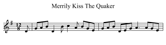 Merrily Kiss The Quaker - staff notation