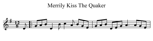 Merrily Kiss The Quaker - staff notation