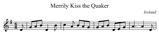 Merrily Kiss the Quaker - staff notation