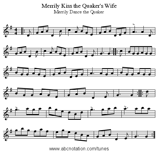 Merrily Kiss the Quaker's Wife - staff notation