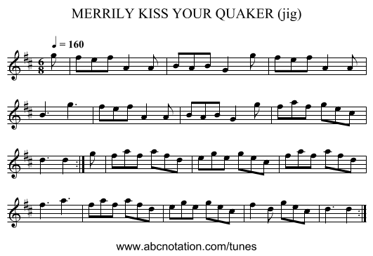 MERRILY KISS YOUR QUAKER (jig) - staff notation