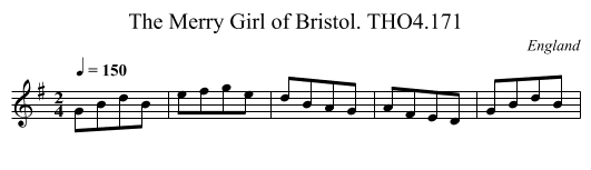 Merry Girl of Bristol. THO4.171, The - staff notation