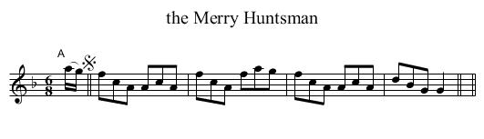 Merry Huntsman, the  - staff notation