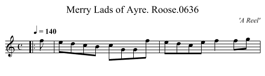 Merry Lads of Ayre. Roose.0636 - staff notation