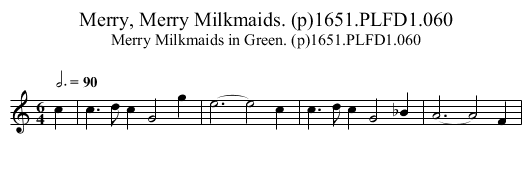Merry, Merry Milkmaids. (p)1651.PLFD1.060 - staff notation