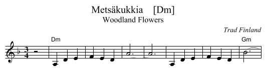 Mets&auml;kukkia    [Dm] - staff notation
