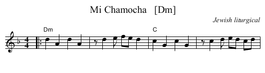 Mi Chamocha   [Dm] - staff notation