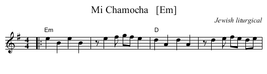 Mi Chamocha   [Em] - staff notation
