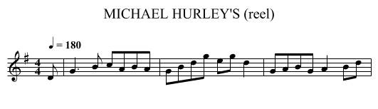MICHAEL HURLEY'S (reel) - staff notation