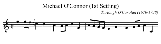 Michael O'Connor (1st Setting) - staff notation