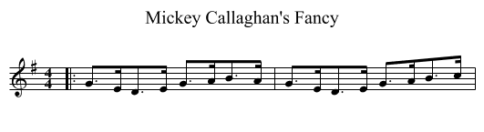 Mickey Callaghan's Fancy - staff notation