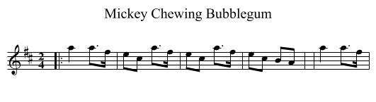 Mickey Chewing Bubblegum - staff notation