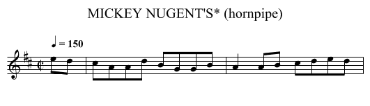 MICKEY NUGENT'S* (hornpipe) - staff notation