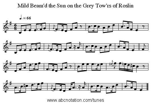 Mild Beam'd the Sun on the Grey Tow'rs of Roslin - staff notation