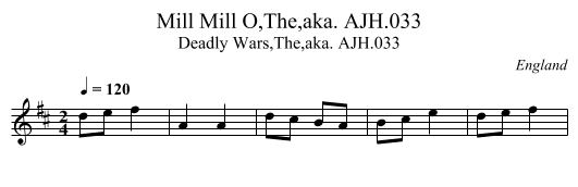 Mill Mill O,The,aka. AJH.033 - staff notation