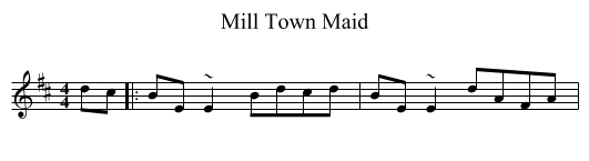 Mill Town Maid - staff notation