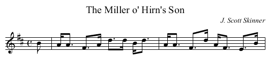 Miller o' Hirn's Son, The - staff notation