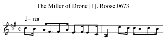 Miller of Drone [1]. Roose.0673, The - staff notation