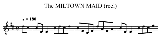 MILTOWN MAID (reel), The - staff notation