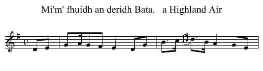 Mi'm' fhuidh an deridh Bata.   a Highland Air - staff notation