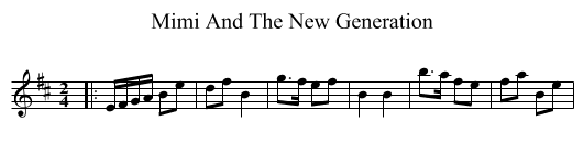 Mimi And The New Generation - staff notation