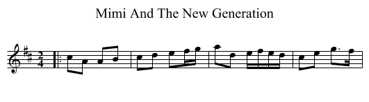 Mimi And The New Generation - staff notation