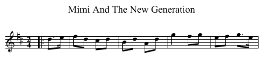 Mimi And The New Generation - staff notation