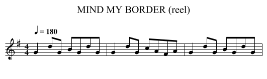MIND MY BORDER (reel) - staff notation