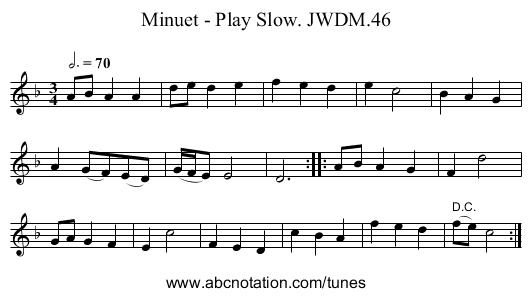 Minuet - Play Slow. JWDM.46 - staff notation