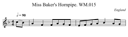 Miss Baker's Hornpipe. WM.015 - staff notation