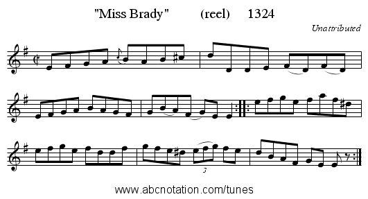 Miss Brady         (reel)     1324 - staff notation