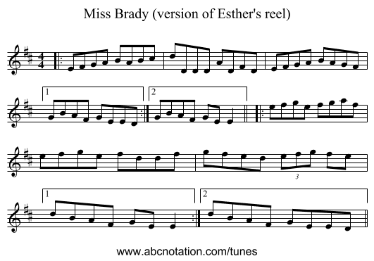 Miss Brady (version of Esther's reel) - staff notation