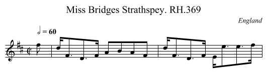 Miss Bridges Strathspey. RH.369 - staff notation