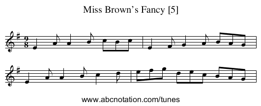 Miss Brown’s Fancy [5] - staff notation