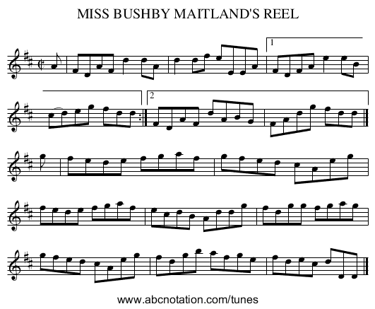 MISS BUSHBY MAITLAND'S REEL - staff notation