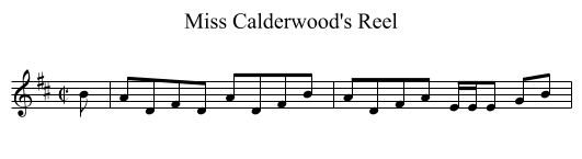 Miss Calderwood's Reel - staff notation