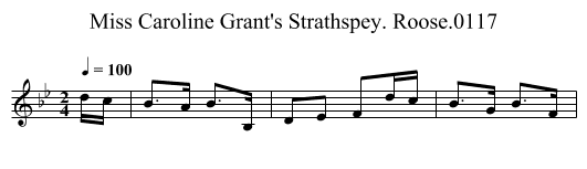Miss Caroline Grant's Strathspey. Roose.0117 - staff notation