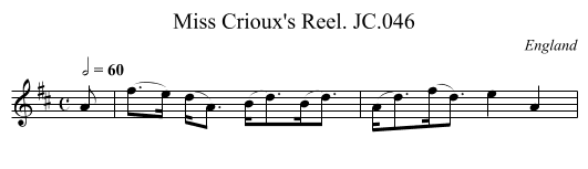 Miss Crioux's Reel. JC.046 - staff notation