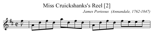 Miss Cruickshanks's Reel [2] - staff notation