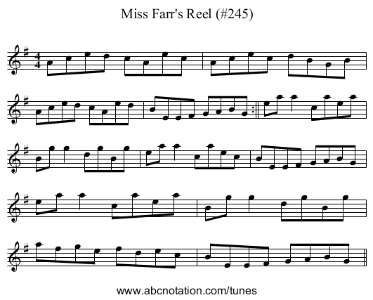 Miss Farr's Reel (#245) - staff notation