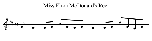 Miss Flora McDonald's Reel - staff notation