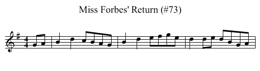 Miss Forbes' Return (#73) - staff notation