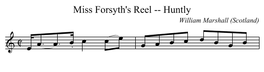 Miss Forsyth's Reel -- Huntly - staff notation