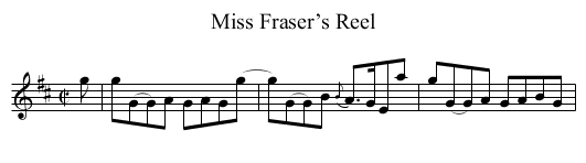 Miss Fraser’s Reel - staff notation